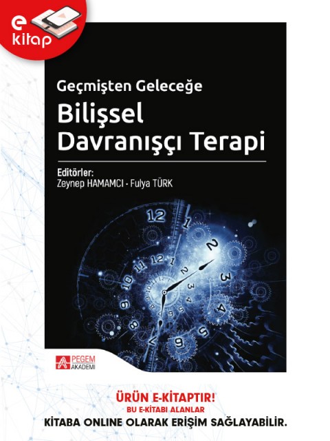 Geçmişten Geleceğe Bilişsel Davranışçı Terapi (e-kitap)