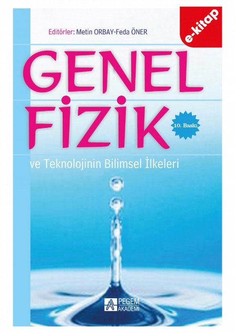 Genel Fizik ve Teknolojinin Bilimsel İlkeleri (e-kitap)
