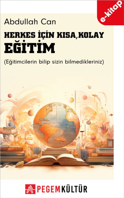 Herkes İçin Kısa Kolay Eğitim (e-kitap)