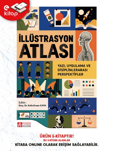 İllüstrasyon Atlası Yazı Uygulama ve Disiplinlerarası Perspektifler (e-kitap)