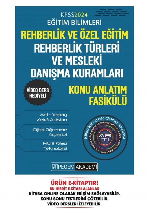 KPSS Rehberlik ve Özel Eğitim - Rehberlik Türleri ve Mesleki Danışma Kuramları Konu Fasikülü