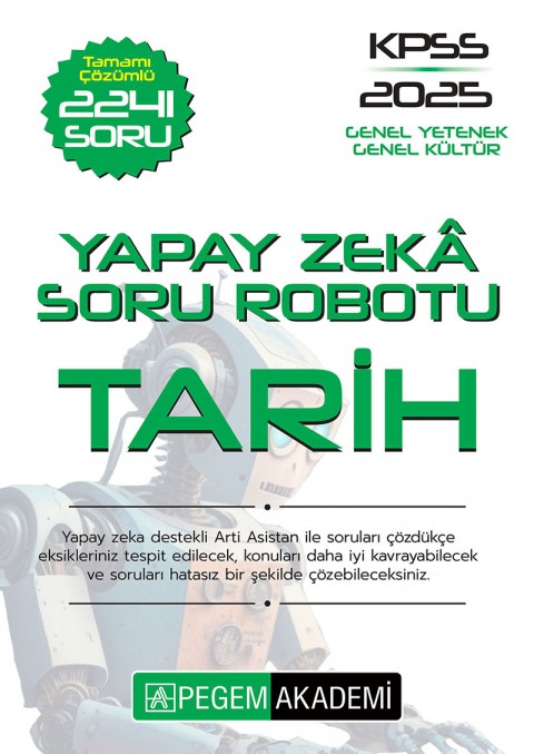 KPSS Genel Yetenek Genel Kültür Tamamı Çözümlü Tarih Soru Robotu