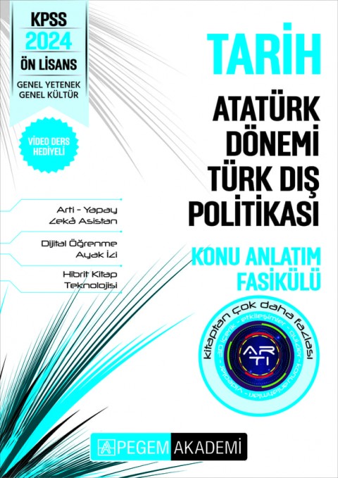 KPSS Ön Lisans Tarih - Atatürk Dönemi Türk Dış Politikası Konu Fasikülü