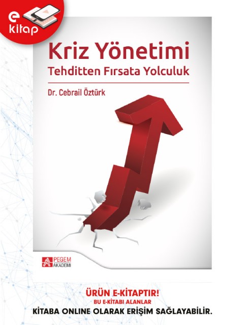 Kriz Yönetimi Tehditten Fırsata Yolculuk (e-kitap)