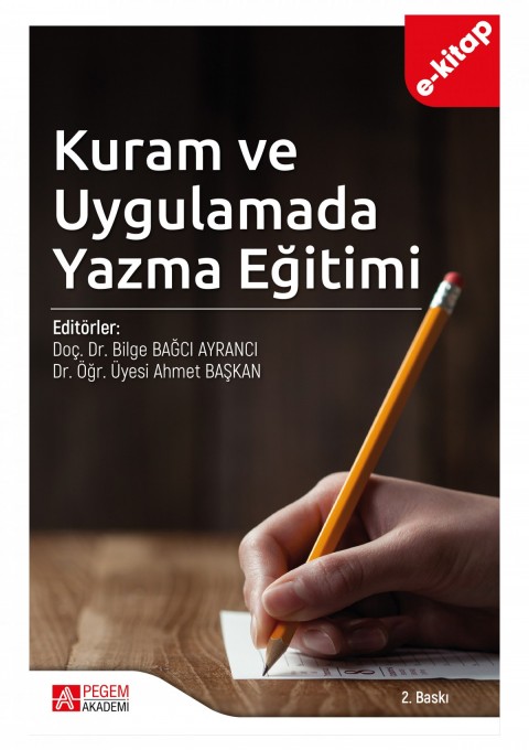 Kuram ve Uygulamada Yazma Eğitimi (e-kitap)