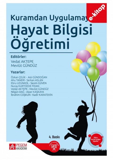Kuramdan Uygulamaya Hayat Bilgisi Öğretimi (e-kitap)