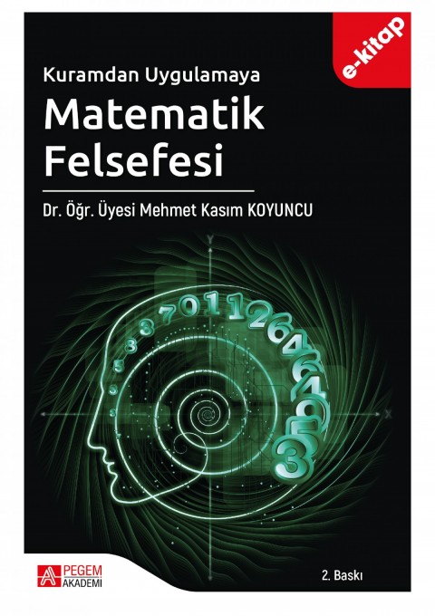 Kuramdan Uygulamaya Matematik Felsefesi (e-kitap)