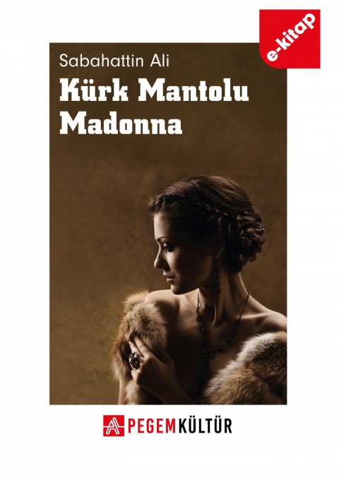 Kürk Mantolu Madonna (e-kitap)