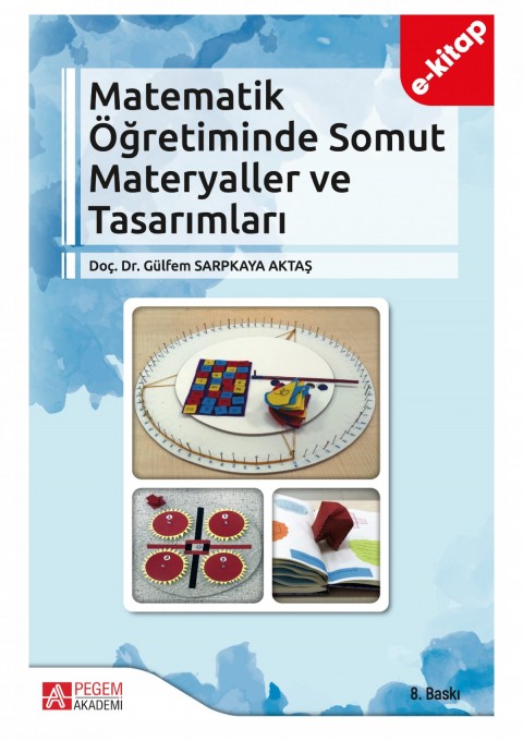 Matematik Öğretiminde Somut Materyaller ve Tasarımları (e-kitap)
