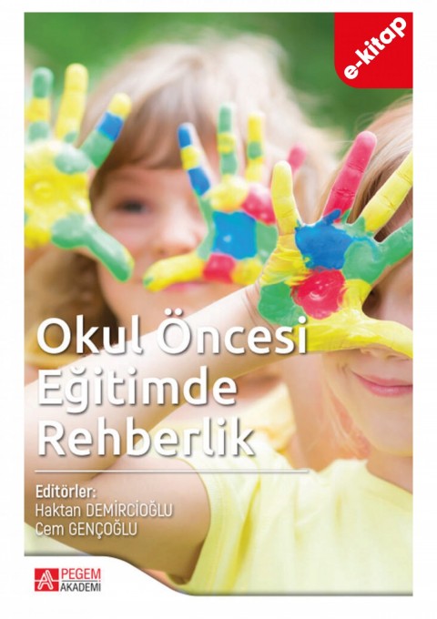 Okul Öncesi Eğitimde Rehberlik (e-kitap)
