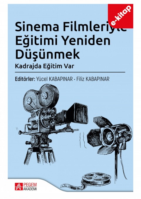 Sinema Filmleriyle Eğitimi Yeniden Düşünmek (e-kitap)