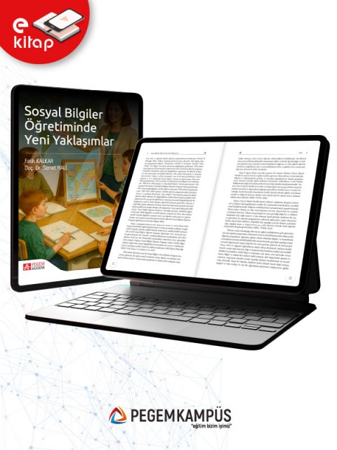 Sosyal Bilgiler Öğretiminde Yeni Yaklaşımlar (e-kitap) Sosyal Bilgiler Öğretiminde Yeni Yaklaşımlar (e-kitap)