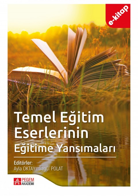 Temel Eğitim Eserlerinin Eğitime Yansımaları(e-kitap)