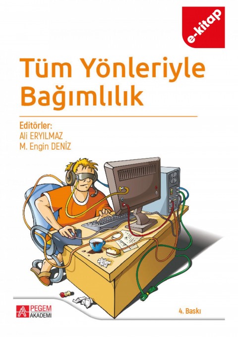 Tüm Yönleriyle Bağımlılık (e-kitap)