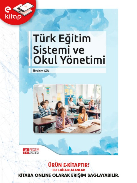 Türk Eğitim Sistemi ve Okul Yönetimi (e-kitap)