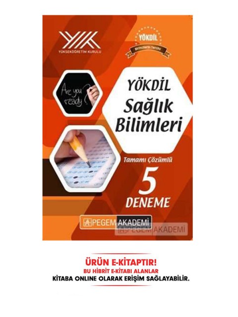 YÖKDİL Sağlık Bilimleri Tamamı Çözümlü 5 Deneme E-Kitap
